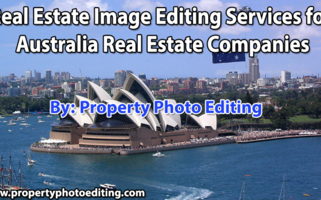 Real Estate Image Editing Services for Australia Real Estate Companies