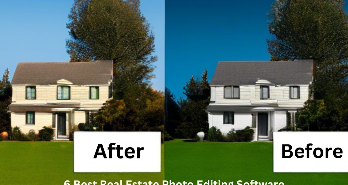 6 Best Real Estate Photo Editing Software