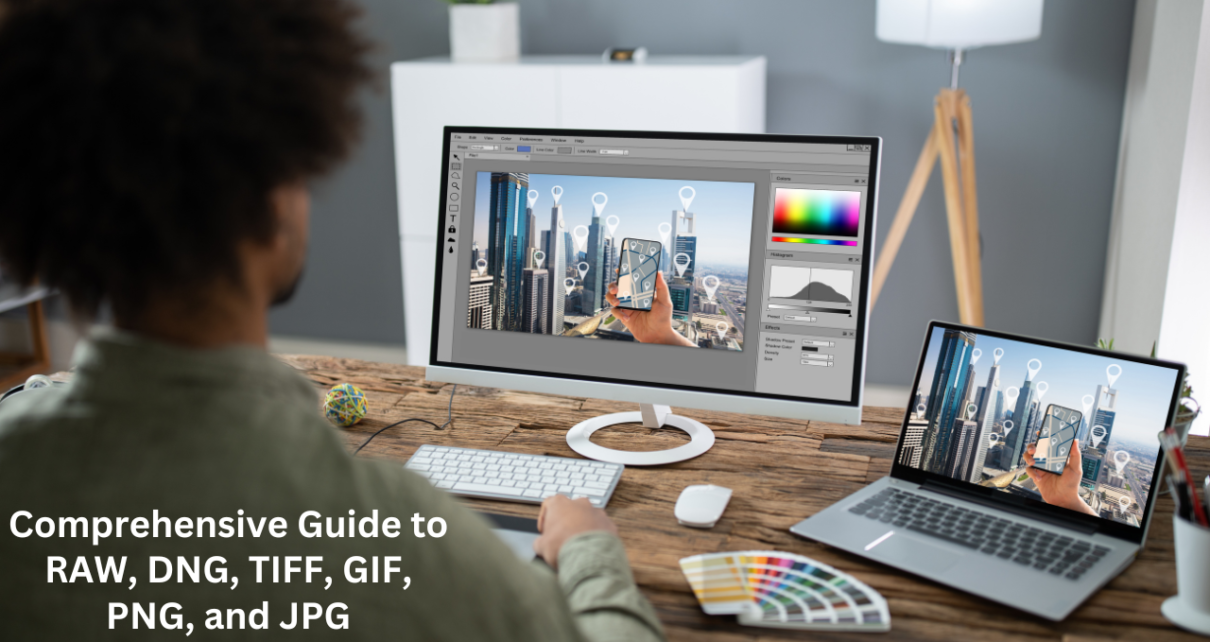 Comprehensive Guide to RAW, DNG, TIFF, GIF, PNG, and JPG