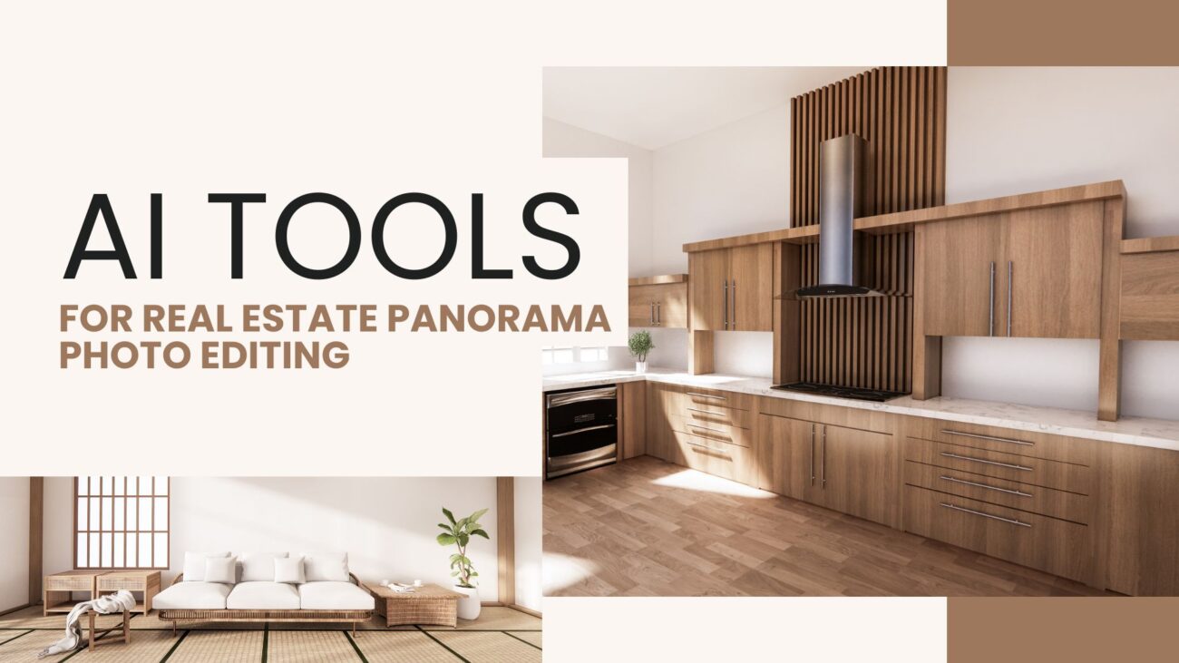 AI Tools for Real Estate Panorama Photo Editing