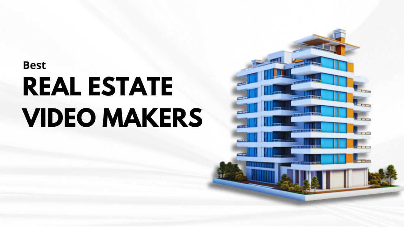 Real Estate Video Makers