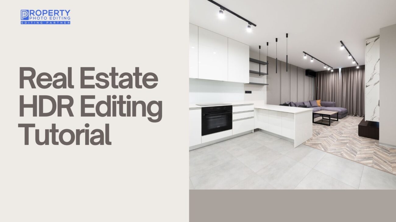 Real Estate HDR Editing Tutorial