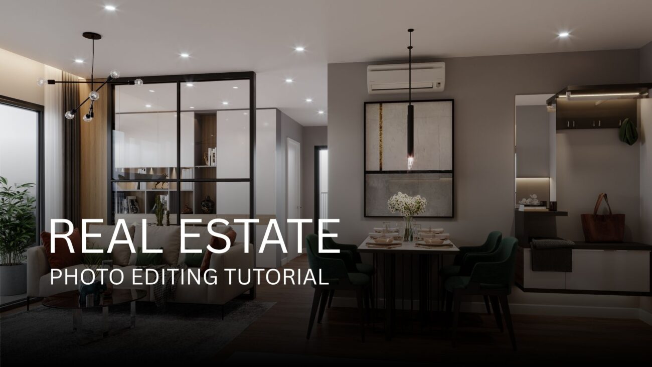 Real Estate Photo Editing Tutorial