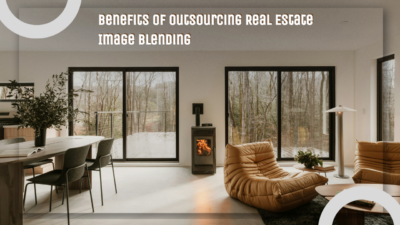 Benefits of Outsourcing Real Estate Image Blending