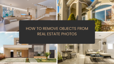 How to Remove Objects from Real Estate Photos