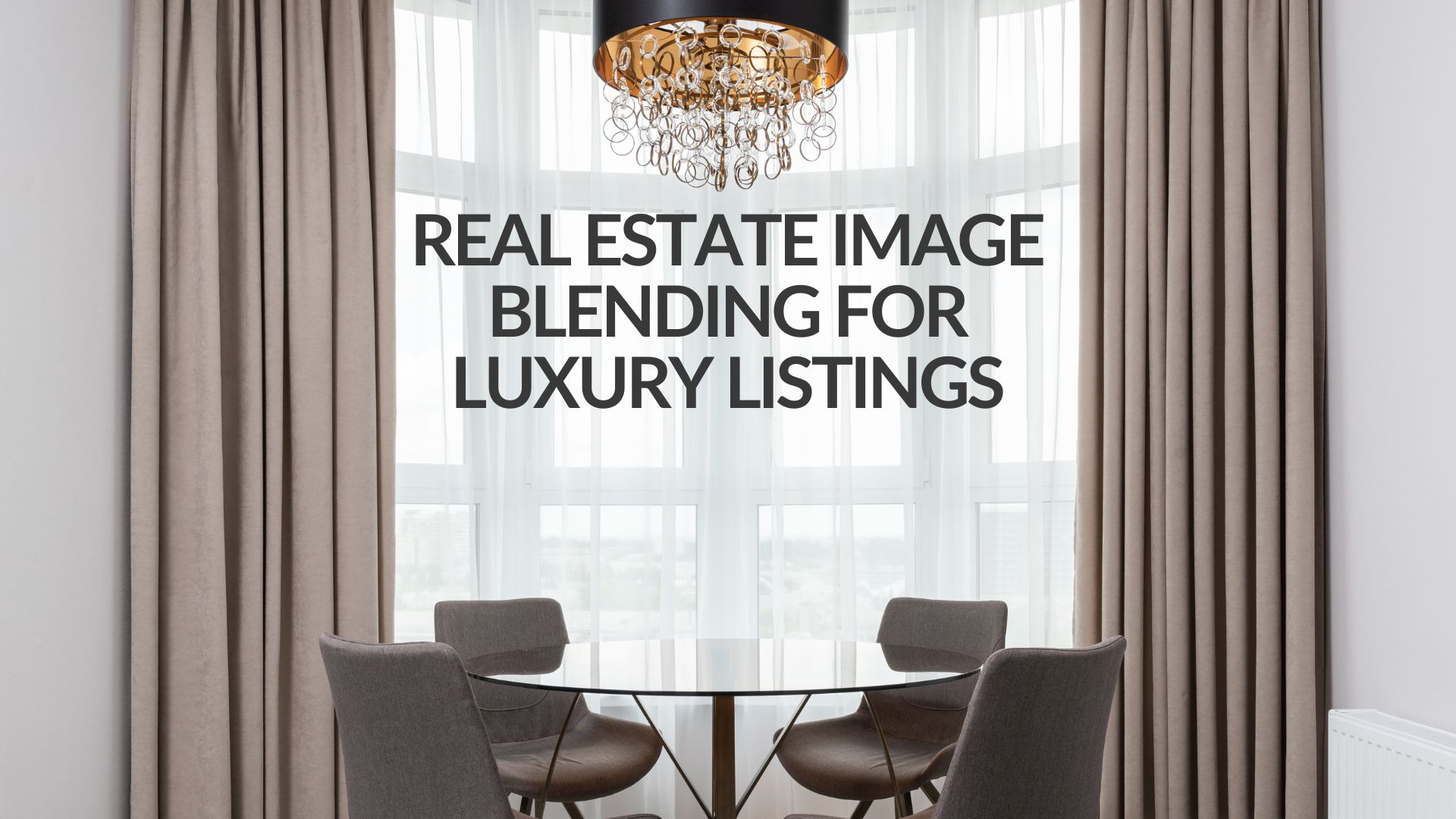 Real Estate Image Blending for Luxury Listings